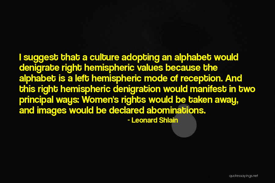 Abominations Quotes By Leonard Shlain Abominations Quotes By Leonard Shlain