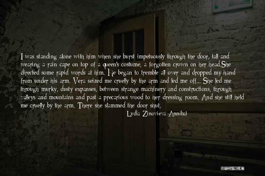 Abominations Quotes By Lydia Zinovieva-Annibal