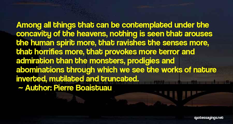 Abominations Quotes By Pierre Boaistuau