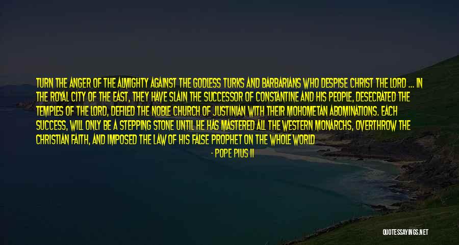 Abominations Quotes By Pope Pius II