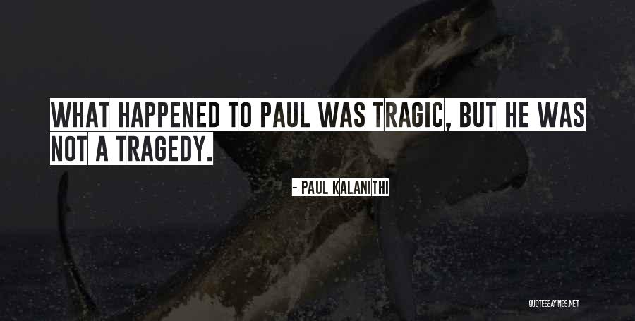 Abonar Definicion Quotes By Paul Kalanithi