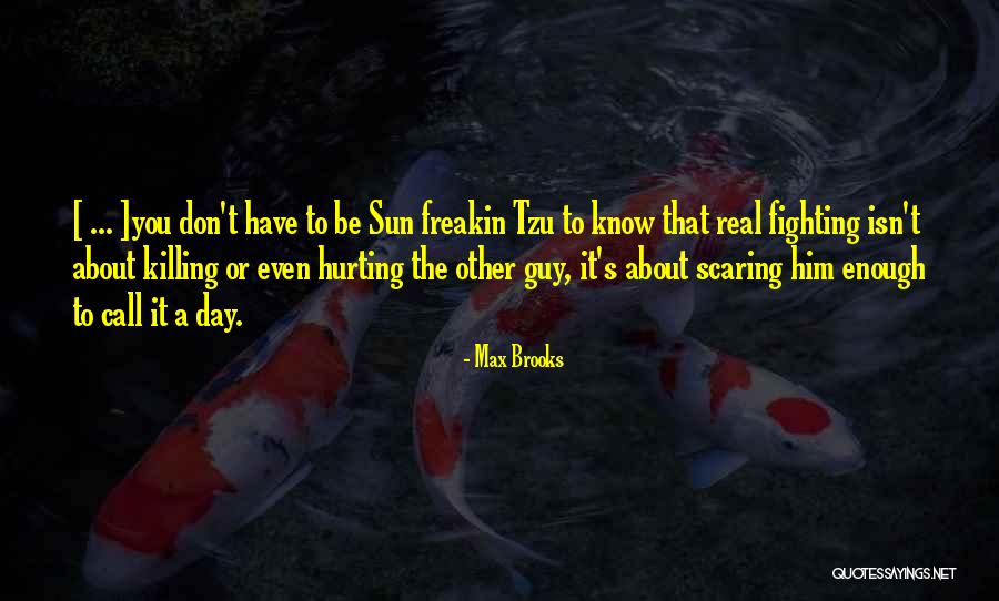 Abonesayaci Quotes By Max Brooks Abonesayaci Quotes By Max Brooks