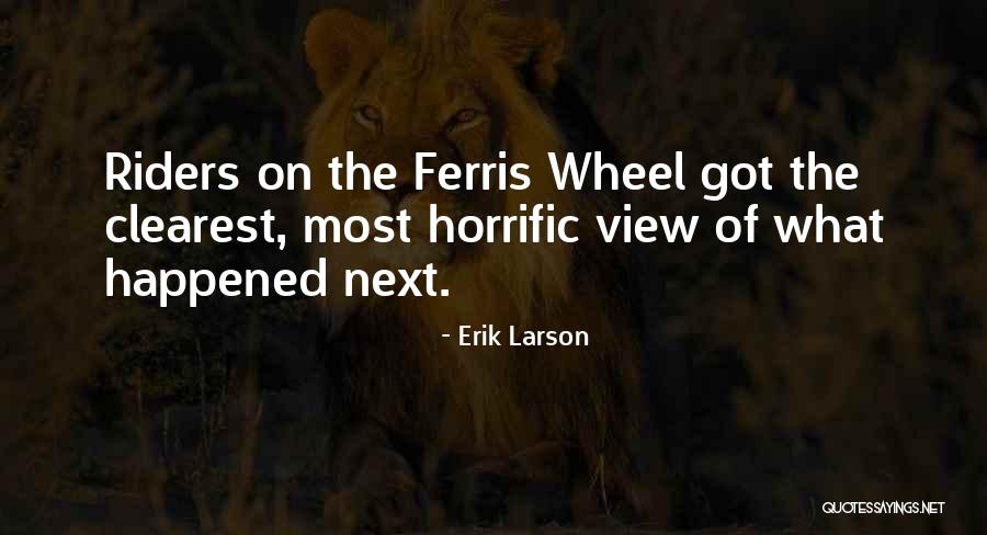 Abonesh Mezmur Quotes By Erik Larson Abonesh Mezmur Quotes By Erik Larson