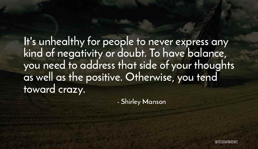 Abood Quotes By Shirley Manson Abood Quotes By Shirley Manson