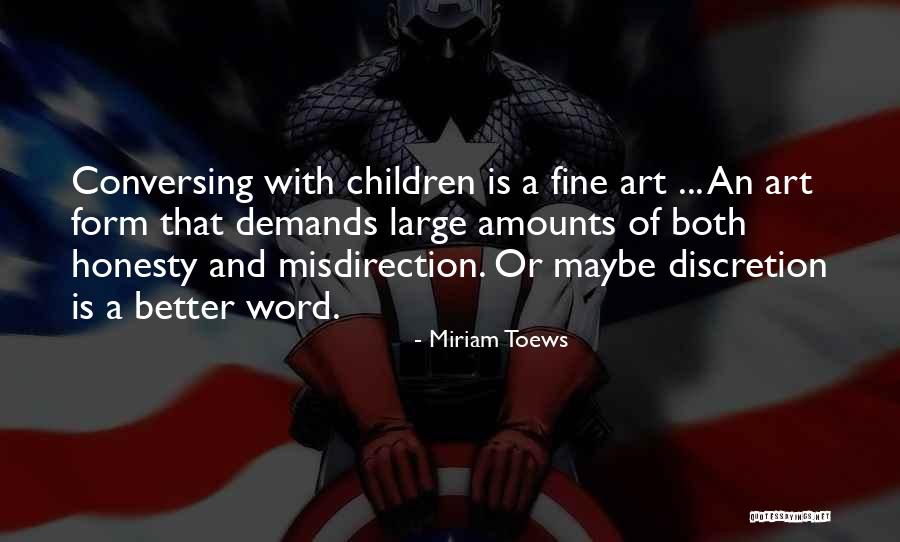 Aboriginal Art For Kids Quotes By Miriam Toews