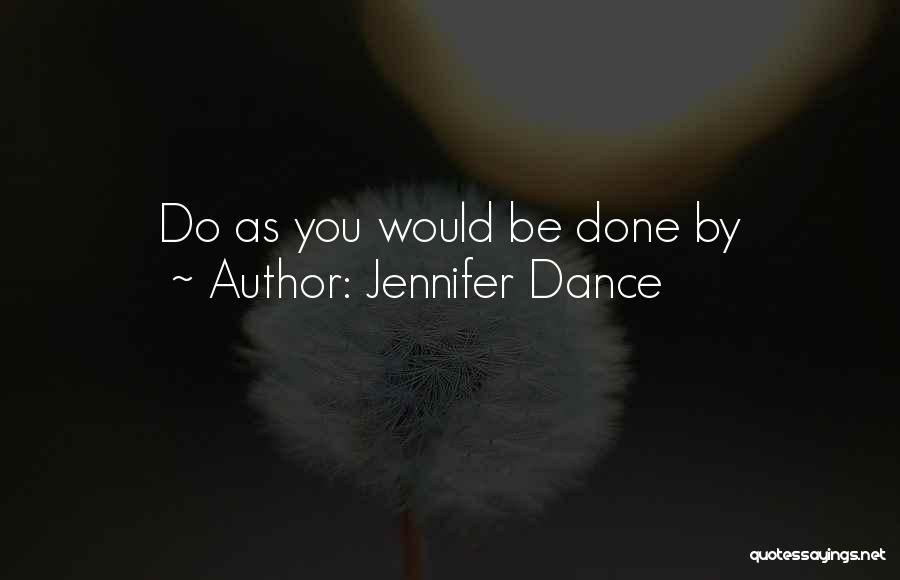 Aboriginal Dance Quotes By Jennifer Dance