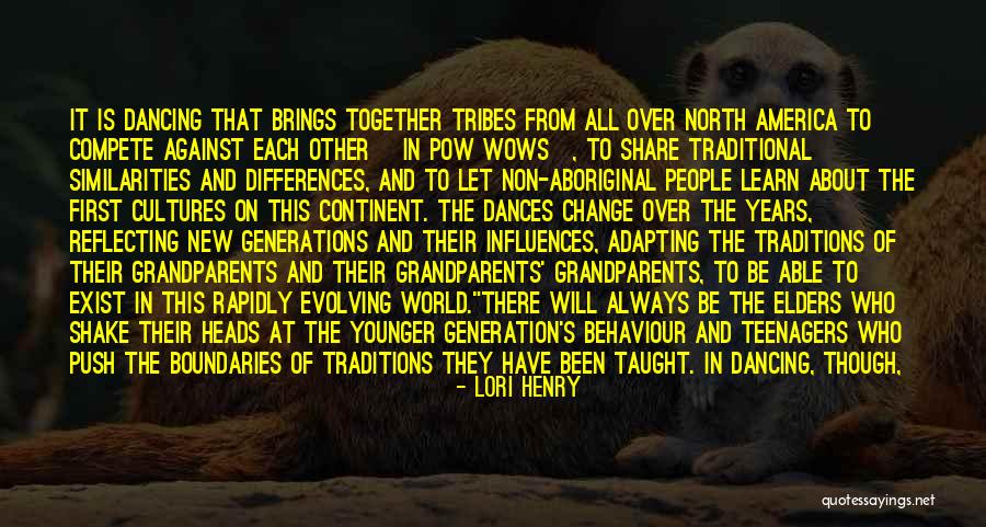 Aboriginal Elders Quotes By Lori Henry