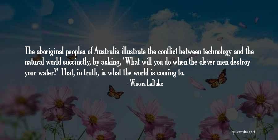 Aboriginal Peoples Quotes By Winona LaDuke Aboriginal Peoples Quotes By Winona LaDuke
