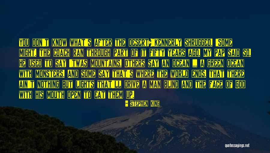 Aboriginal Wisdom Quotes By Stephen King Aboriginal Wisdom Quotes By Stephen King