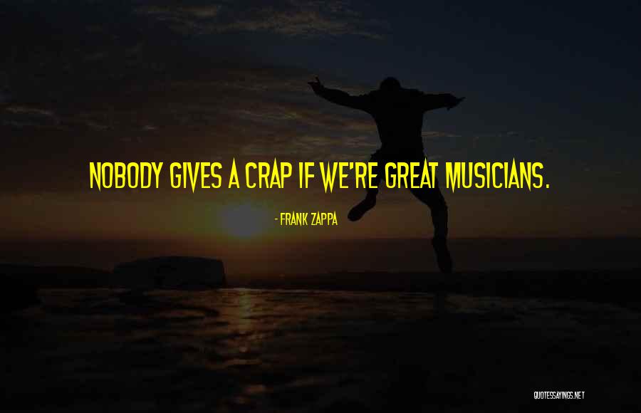 Aboriginals Quotes By Frank Zappa Aboriginals Quotes By Frank Zappa