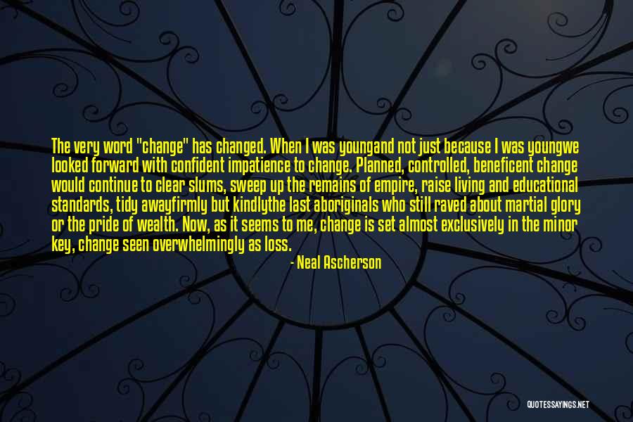 Aboriginals Quotes By Neal Ascherson Aboriginals Quotes By Neal Ascherson