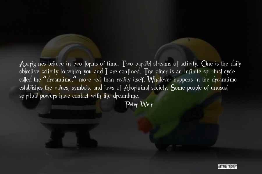 Aborigines Quotes By Peter Weir Aborigines Quotes By Peter Weir