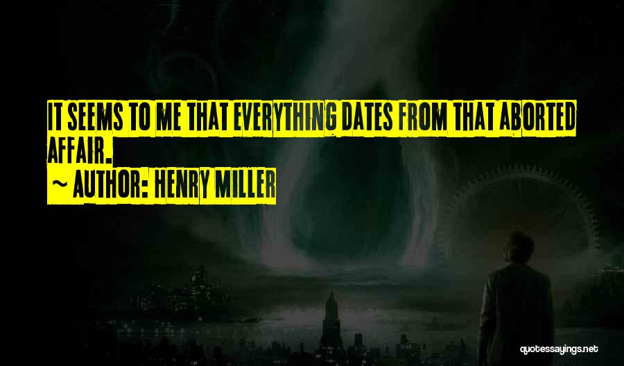Aborted Quotes By Henry Miller
