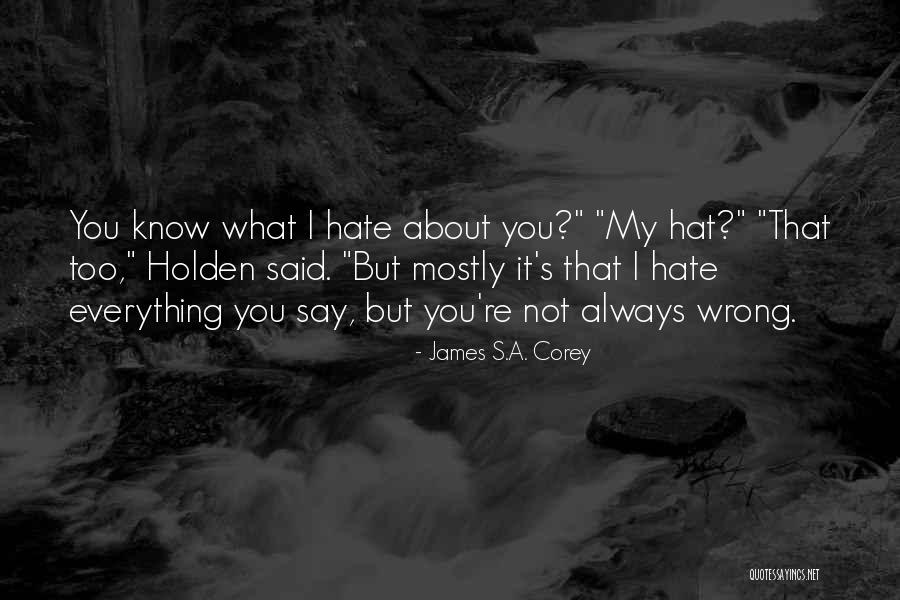 Aborting Commit Quotes By James S.A. Corey Aborting Commit Quotes By James S.A. Corey