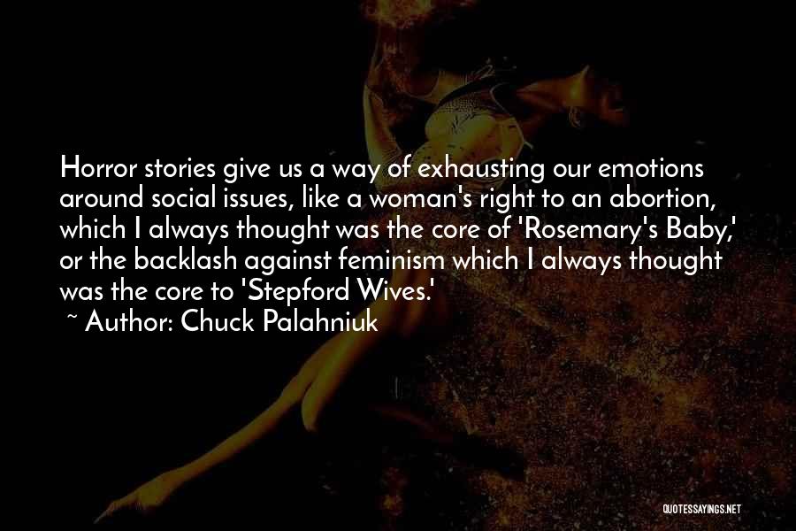 Abortion Against Quotes By Chuck Palahniuk