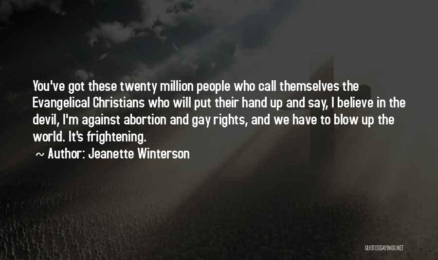 Abortion Against Quotes By Jeanette Winterson