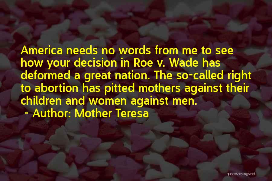 Abortion Against Quotes By Mother Teresa