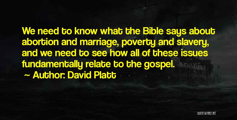 Abortion Bible Quotes By David Platt