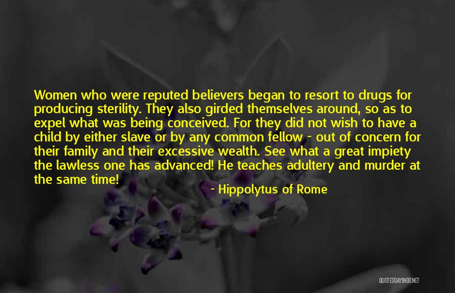 Abortion Is Murder Quotes By Hippolytus Of Rome Abortion Is Murder Quotes By Hippolytus Of Rome