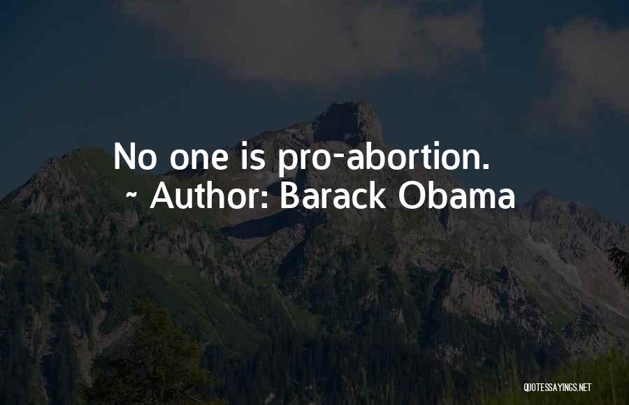 Abortion Quotes By Barack Obama