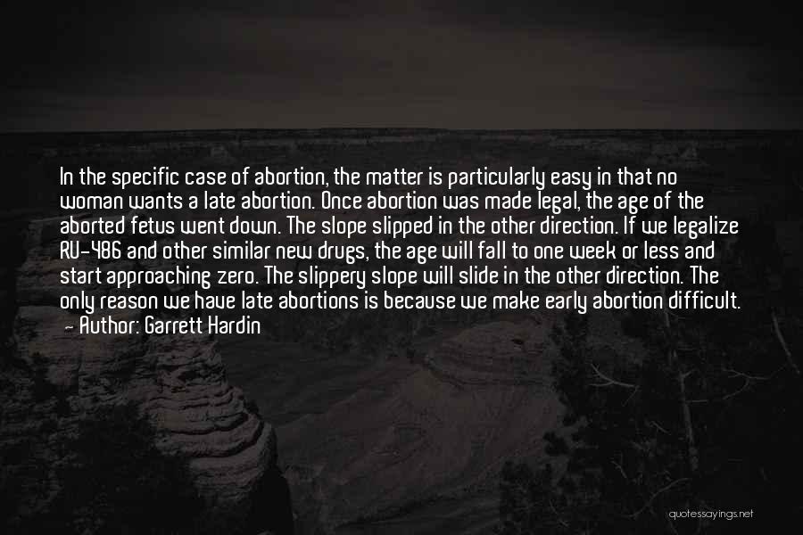 Abortion Quotes By Garrett Hardin