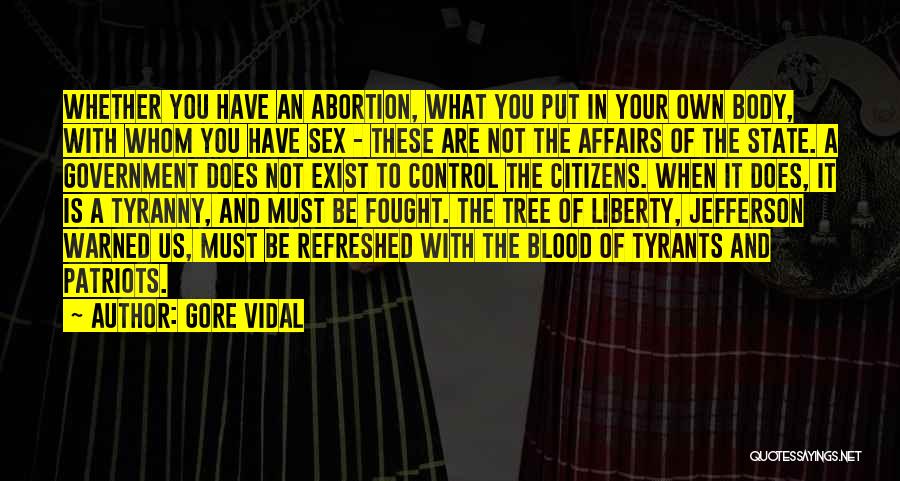 Abortion Quotes By Gore Vidal