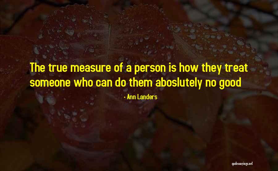 Aboslutely Quotes By Ann Landers Aboslutely Quotes By Ann Landers