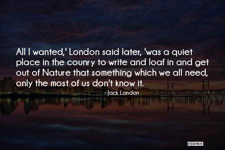 Abou Quotes By Jack London Abou Quotes By Jack London