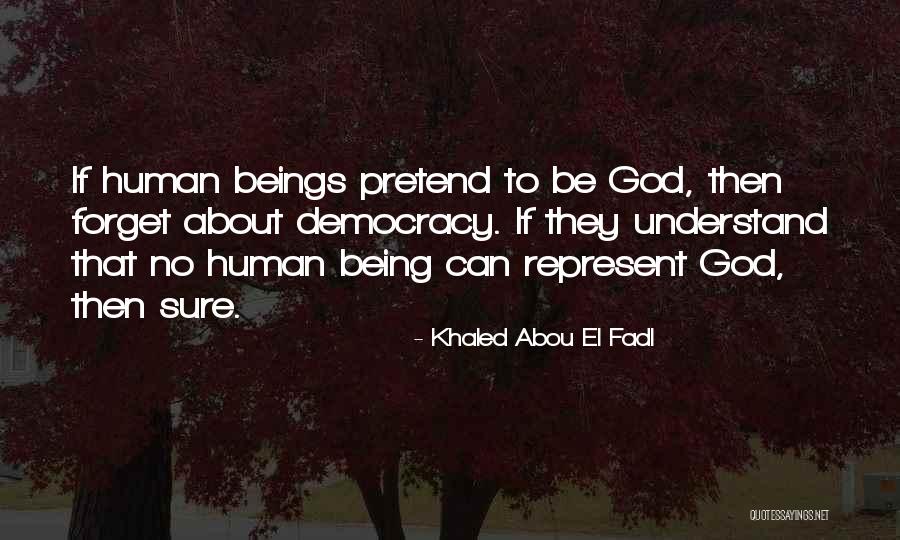 Abou Quotes By Khaled Abou El Fadl Abou Quotes By Khaled Abou El Fadl