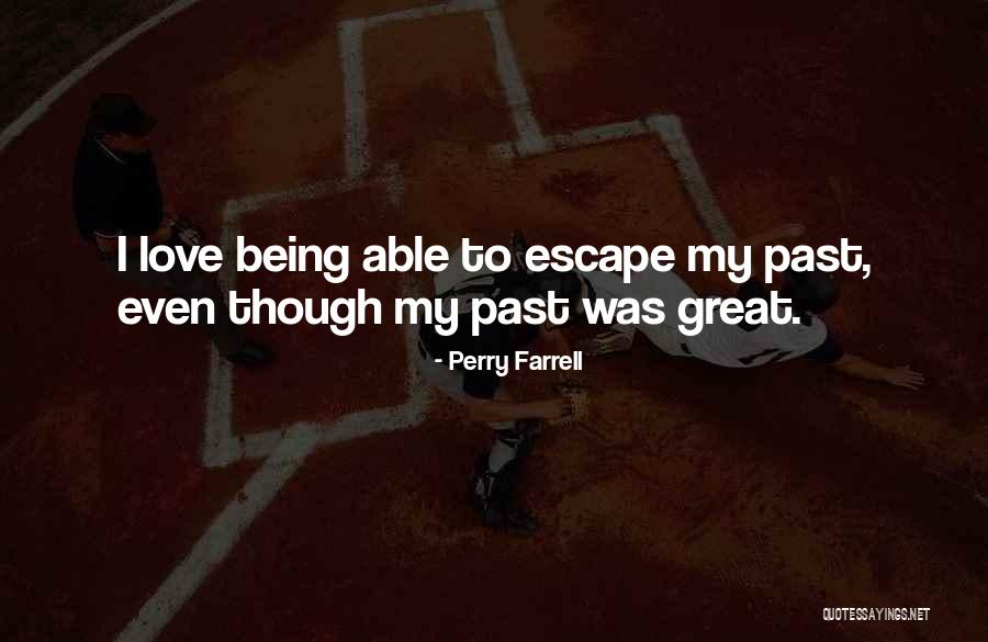 Abounded Crossword Quotes By Perry Farrell