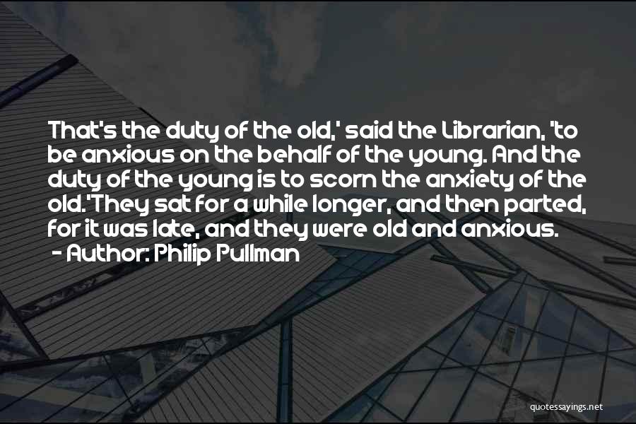 Abounded Place Quotes By Philip Pullman
