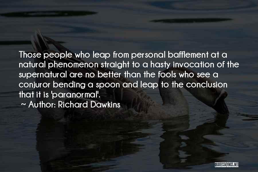 Abounded Place Quotes By Richard Dawkins