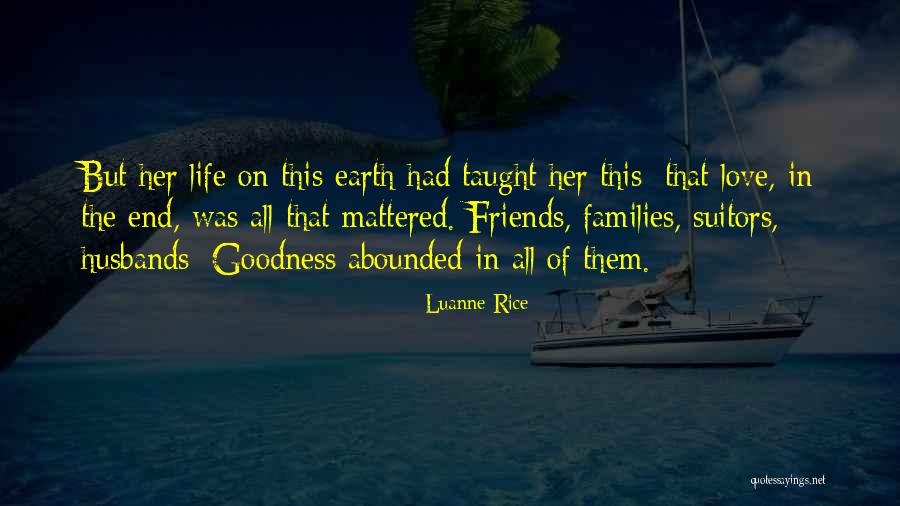 Abounded Quotes By Luanne Rice Abounded Quotes By Luanne Rice