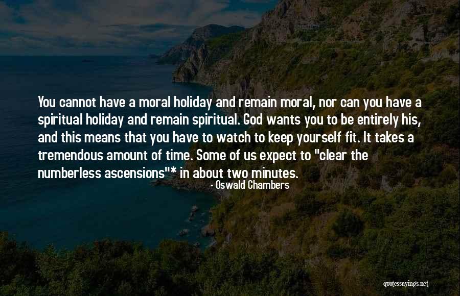 About A Time Quotes By Oswald Chambers About A Time Quotes By Oswald Chambers