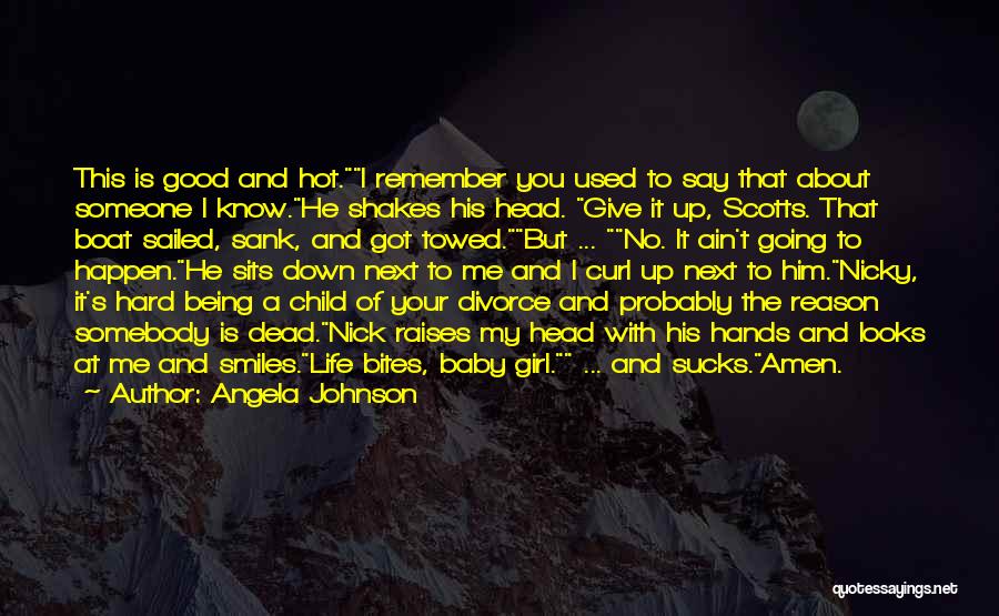 About Baby Girl Quotes By Angela Johnson