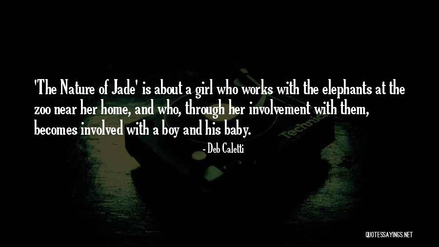 About Baby Girl Quotes By Deb Caletti About Baby Girl Quotes By Deb Caletti