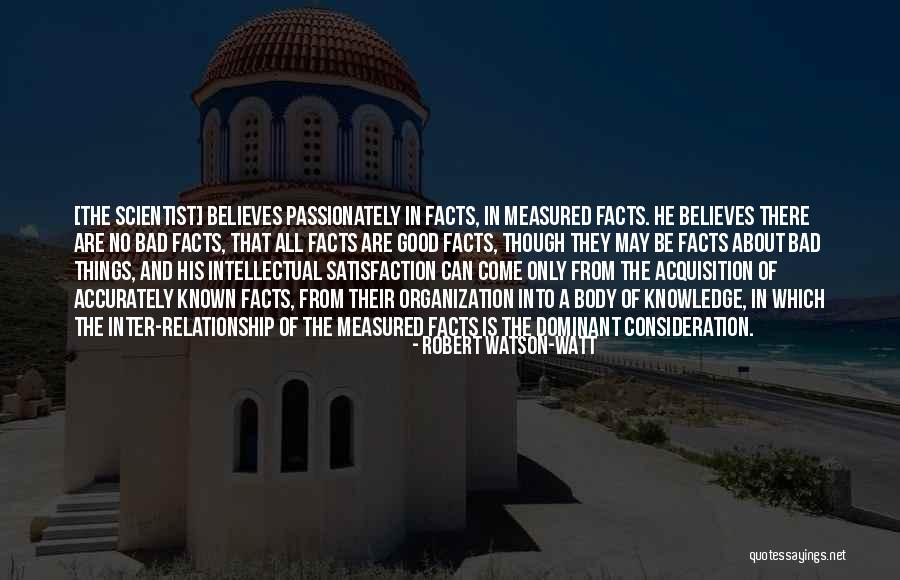 About Bad Relationship Quotes By Robert Watson-Watt About Bad Relationship Quotes By Robert Watson-Watt