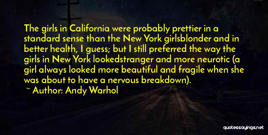 About Beautiful Girl Quotes By Andy Warhol