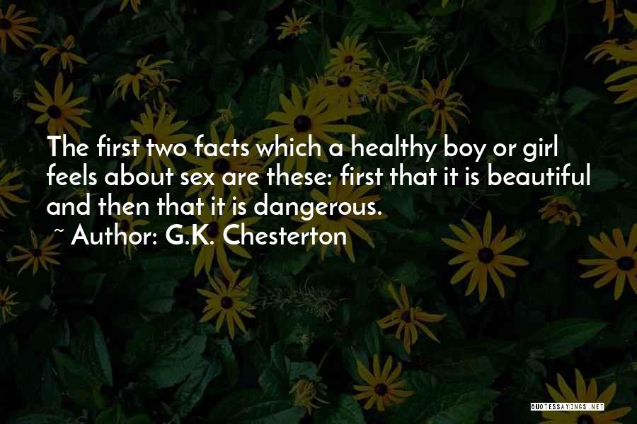About Beautiful Girl Quotes By G.K. Chesterton