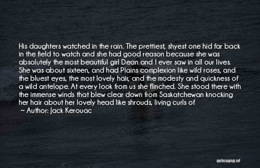 About Beautiful Girl Quotes By Jack Kerouac