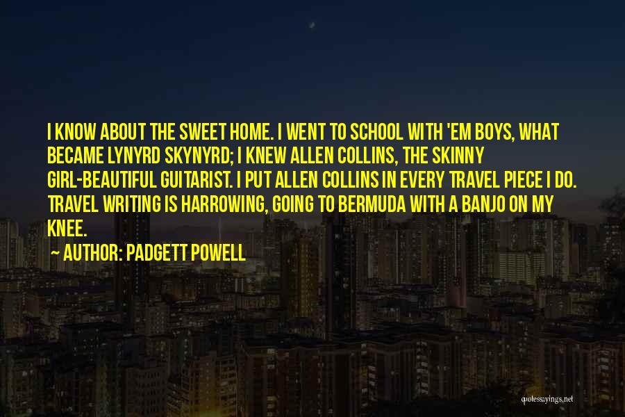 About Beautiful Girl Quotes By Padgett Powell