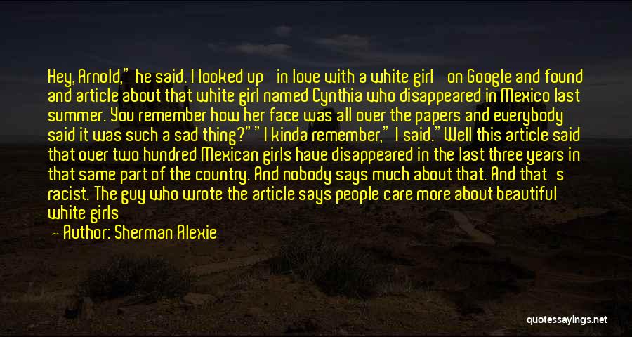 About Beautiful Girl Quotes By Sherman Alexie