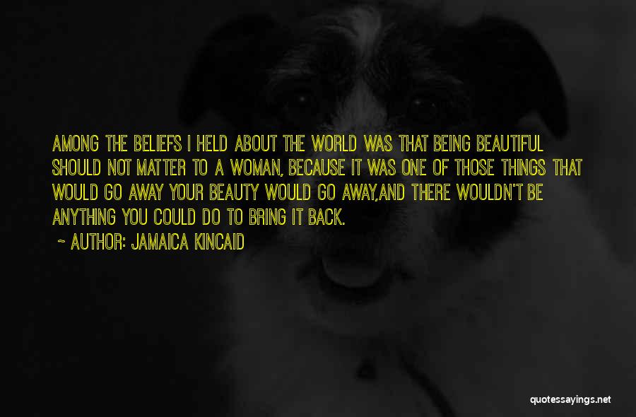 About Beauty Quotes By Jamaica Kincaid