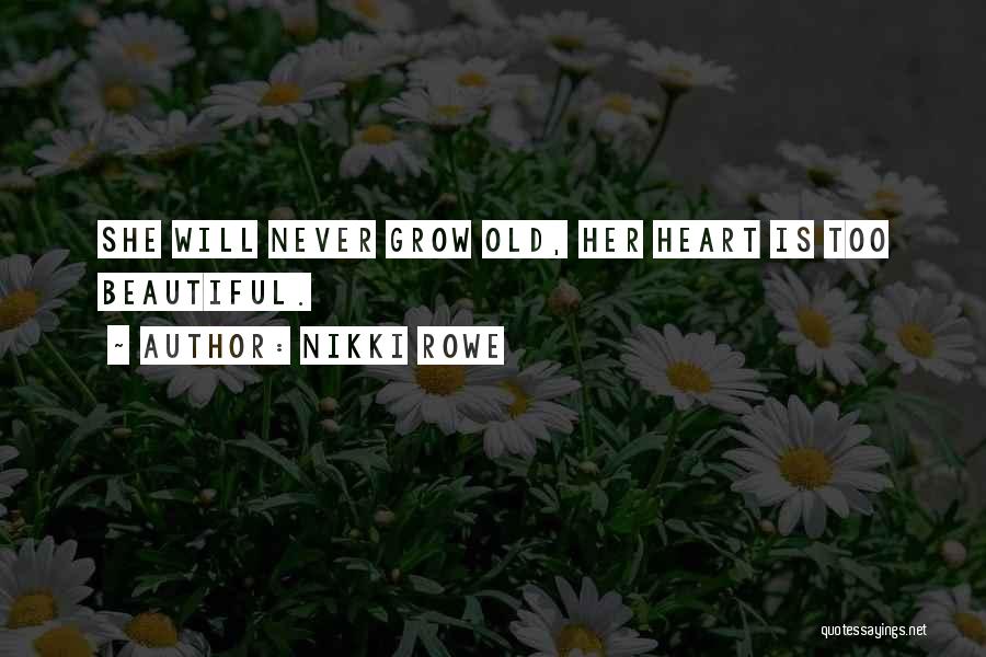 About Beauty Quotes By Nikki Rowe