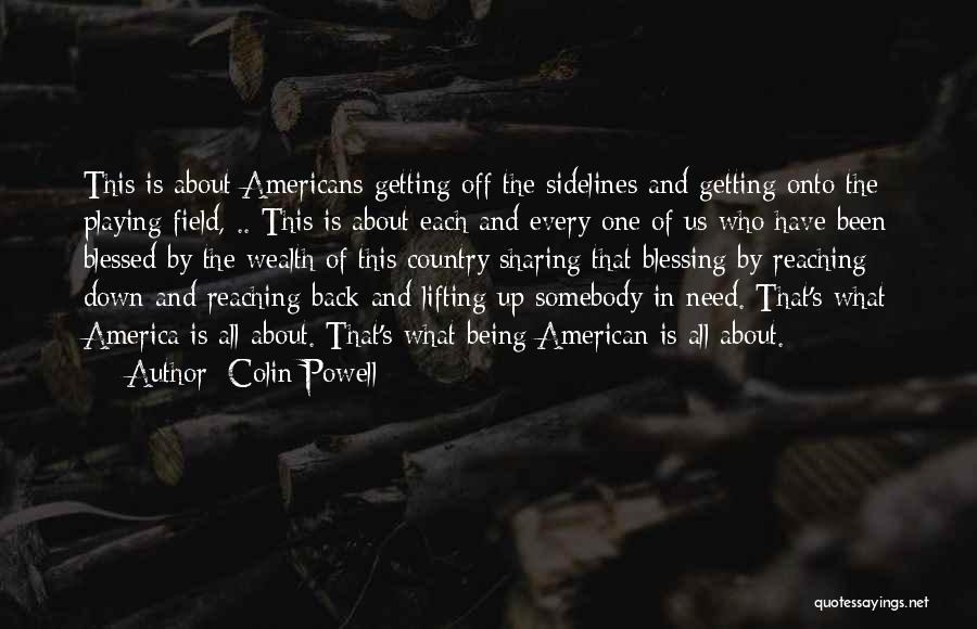 About Being Blessed Quotes By Colin Powell