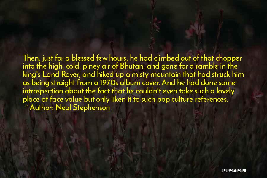 About Being Blessed Quotes By Neal Stephenson
