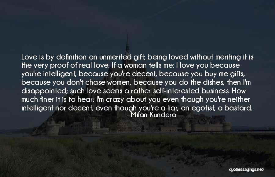 About Being Crazy Quotes By Milan Kundera About Being Crazy Quotes By Milan Kundera