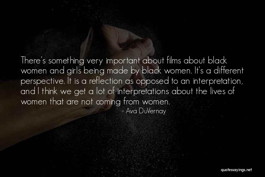 About Being Different Quotes By Ava DuVernay