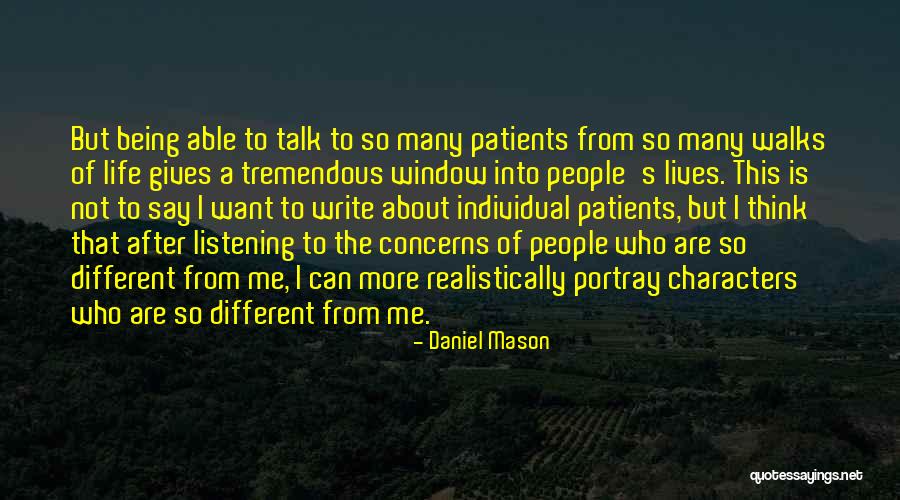 About Being Different Quotes By Daniel Mason