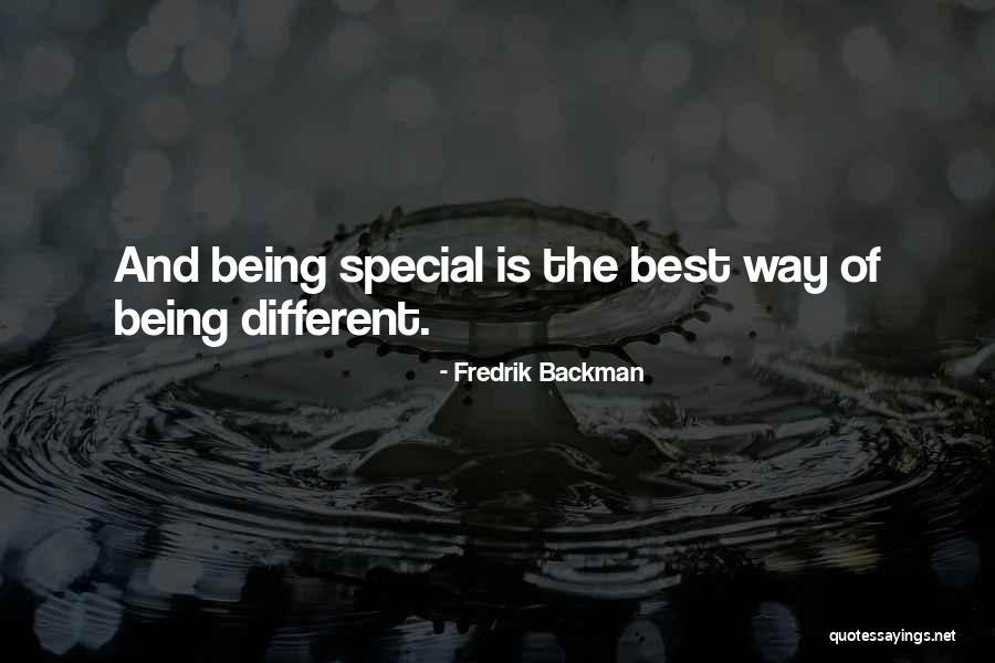 About Being Different Quotes By Fredrik Backman